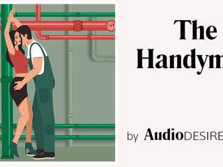 The Handyman (Bondage, charming Audio Story, adult clip for Women)